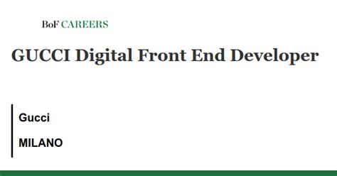 GUCCI Digital Front End Developer .